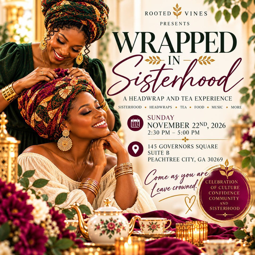 Wrapped in Sisterhood Mindful Tea experience