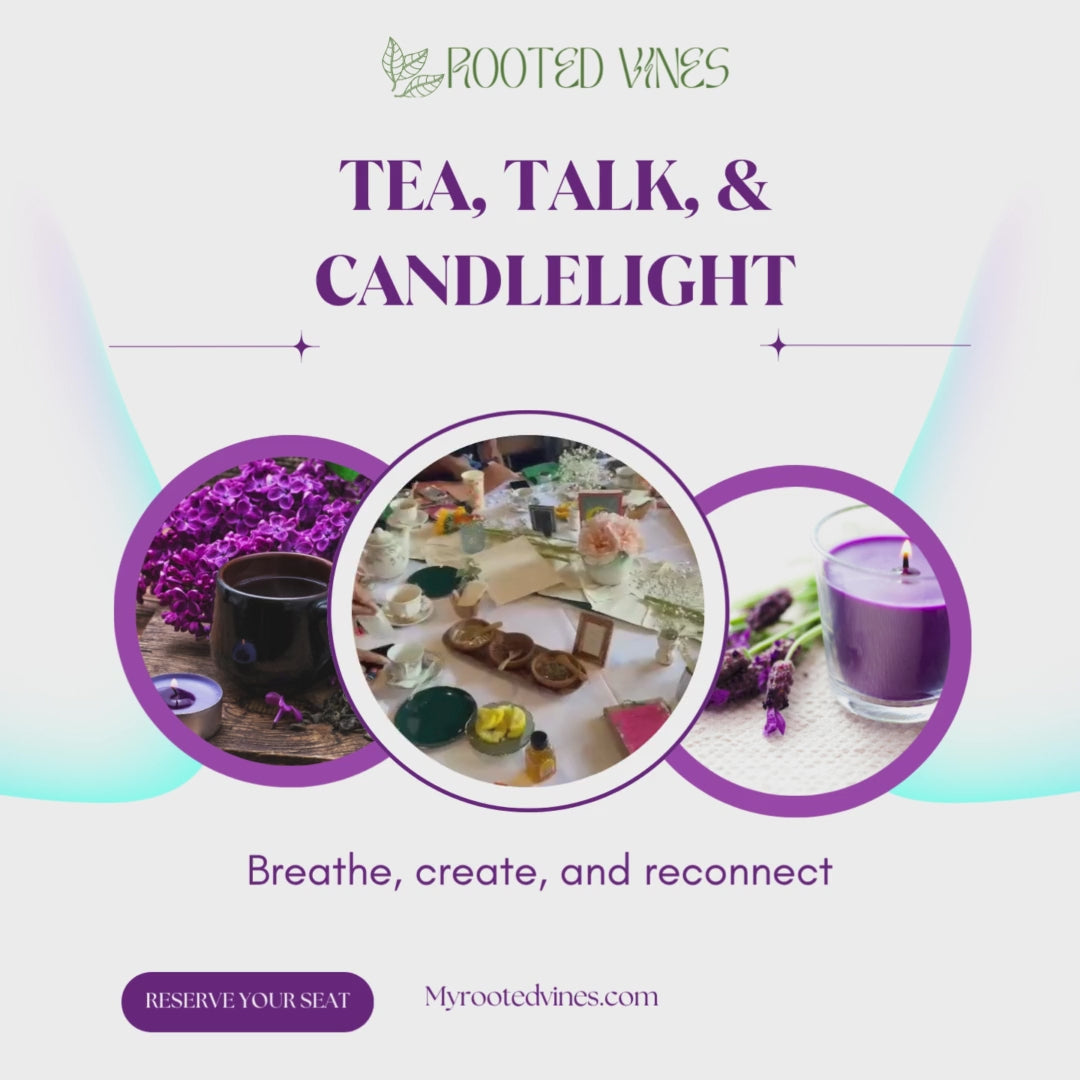 Tea, Talk, & Candle Light Event